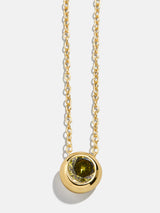 BaubleBar 18K Gold Birthstone Pendant Necklace - Peridot - 
    18K Gold Plated Sterling Silver, Cubic Zirconia
  
